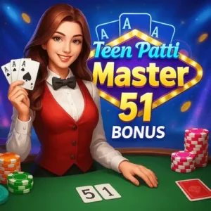 Teen Patti Master [51] Bonus